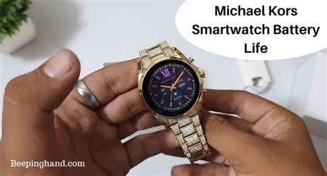 michael kors watch battery life|Michael Kors smart watch battery.